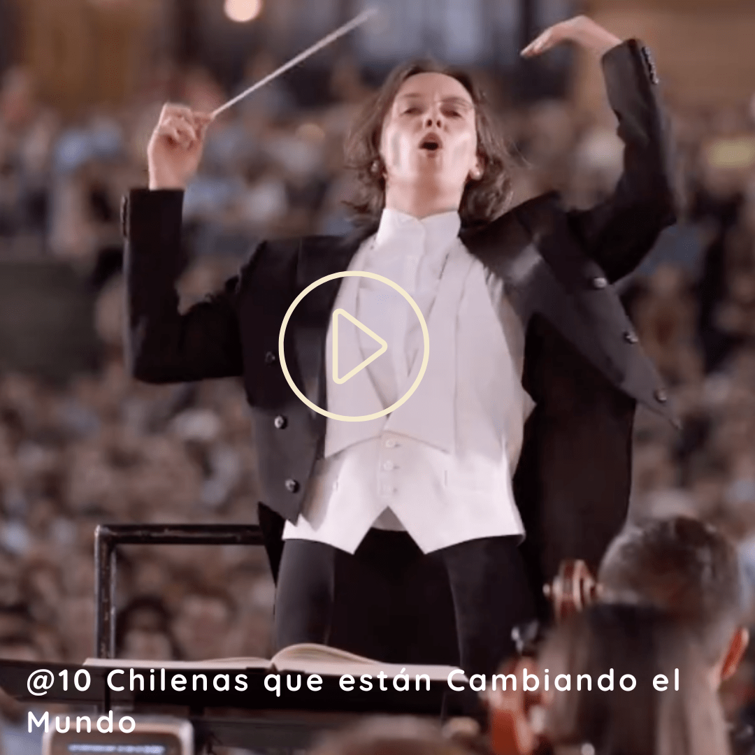 @10 Chilenas Cambiando el Mundo 1