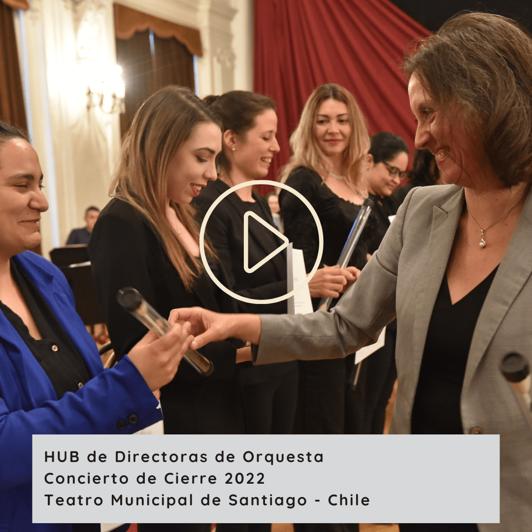 Video HUB de Directoras de Orquesta Concierto de Cierre 2022